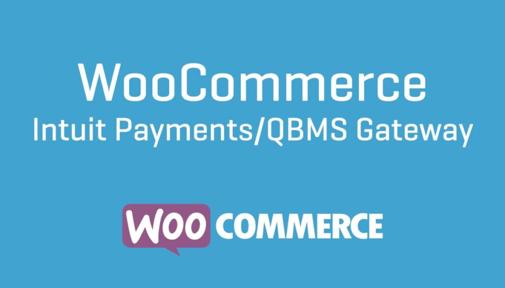 WooCommerce Intuit Payments QBMS Gateway